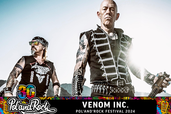 Venom Inc. closes the line-up of 30th Pol'and'Rock Festival!